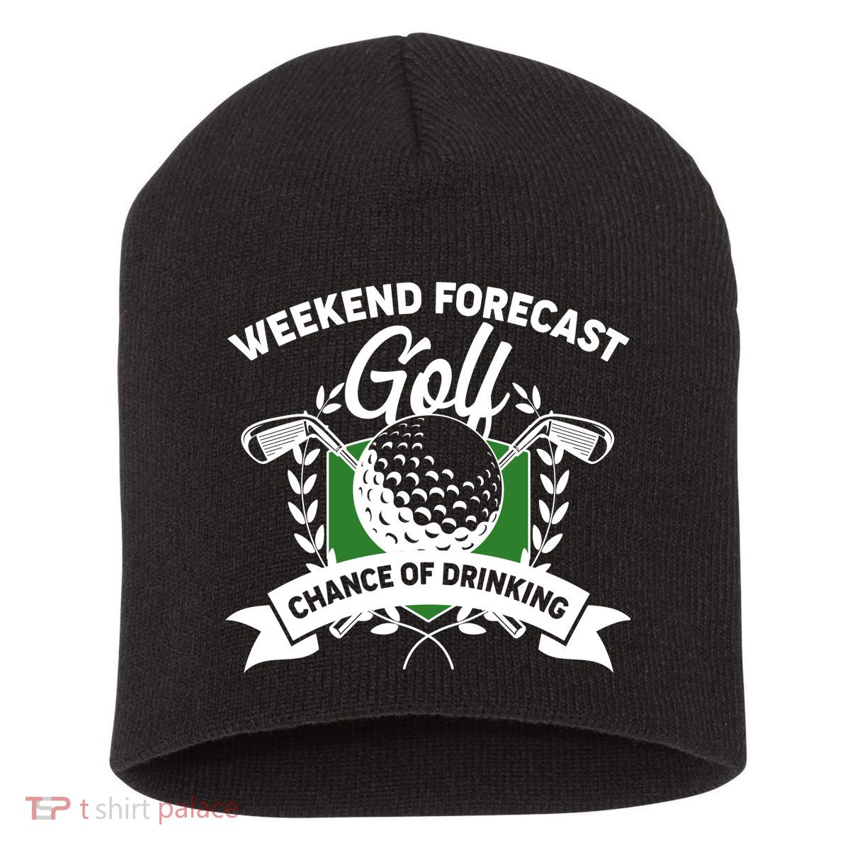 Golf Weekend Forecast Chance of Drinking Short Acrylic Beanie