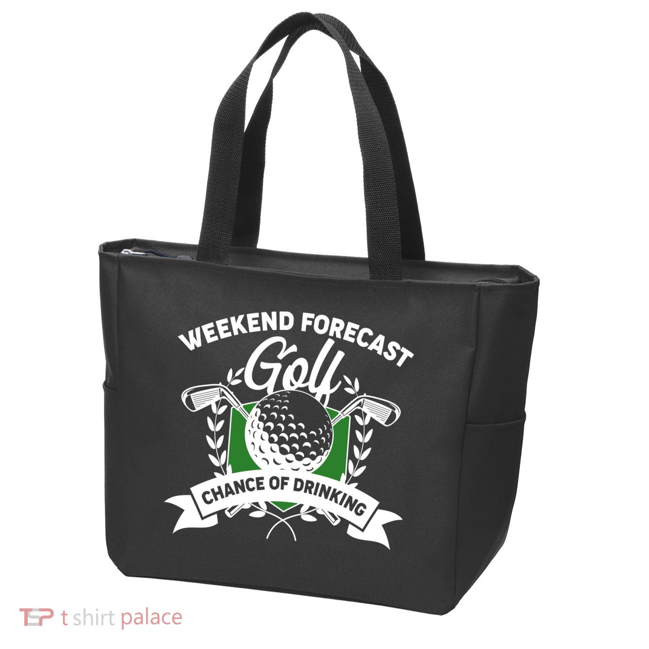 Golf Weekend Forecast Chance of Drinking Zip Tote Bag