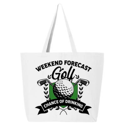 Golf Weekend Forecast Chance of Drinking 25L Jumbo Tote