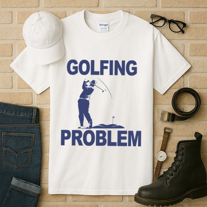 Golfing Problem  Tall T-Shirt