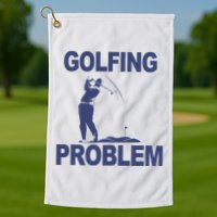 Golfing Problem  Golf Towel