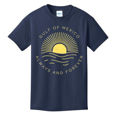 Gulf Of Mexico Always & Forever Vintage Sunset Political Kids T-Shirt