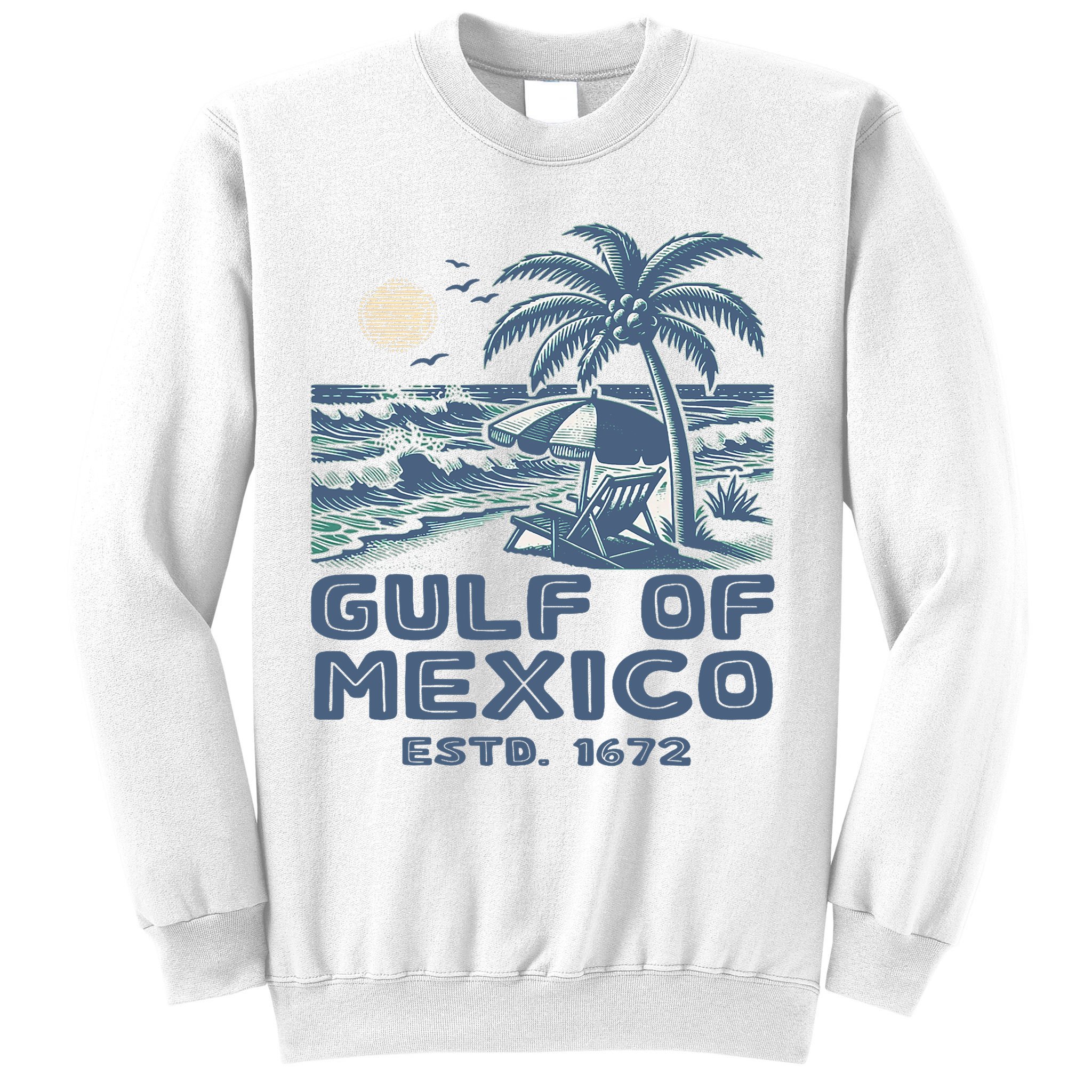 Gulf Of Mexico 1672 Vintage Beach Gulf Of Mexico Forever Sweatshirt