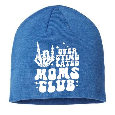 Groovy Overstimulated Moms Club Funny Trendy Mom Rock Hand Gift Sustainable Beanie