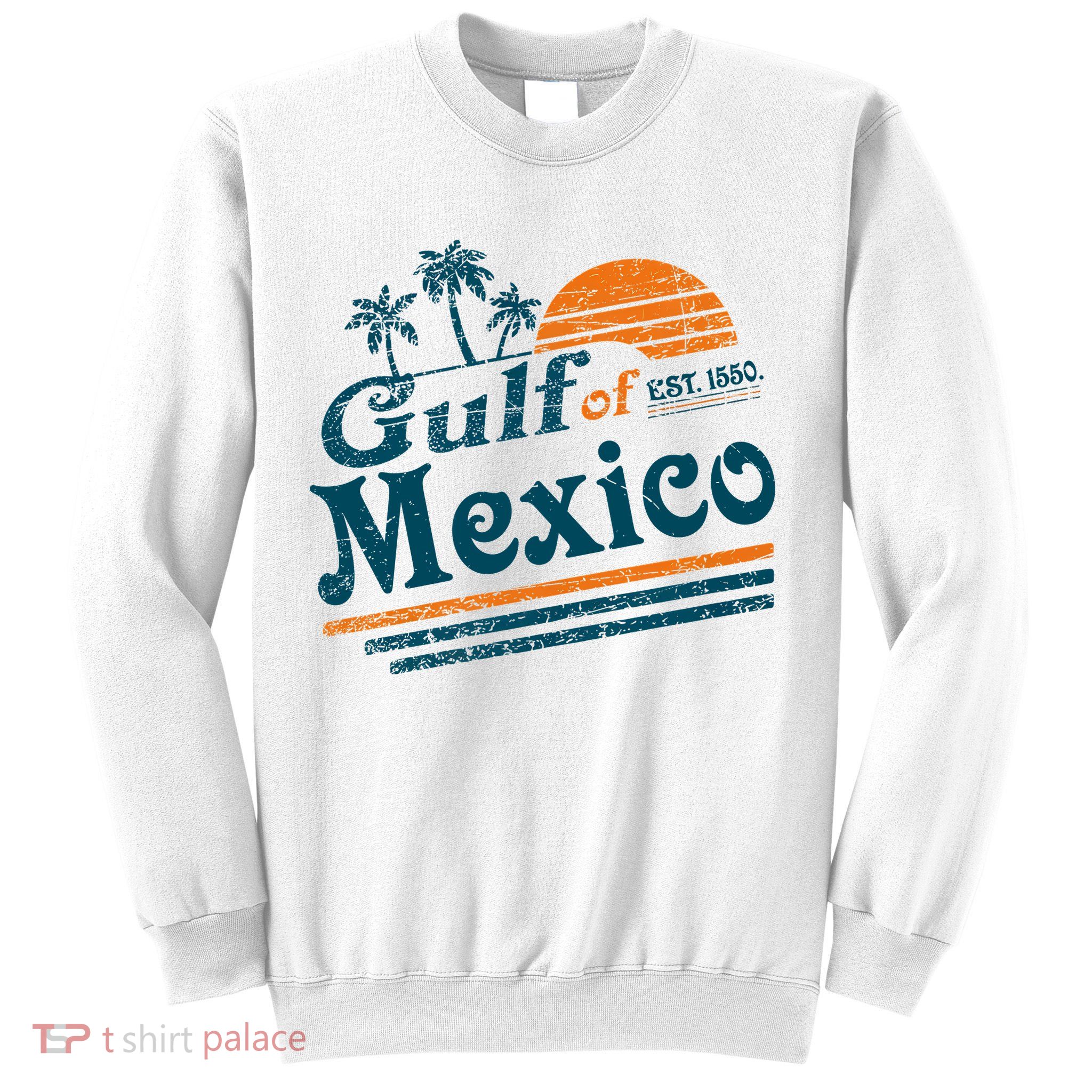 Gulf of Mexico Est 1550 Retro Vintage Beach Gulf of Mexico Sweatshirt