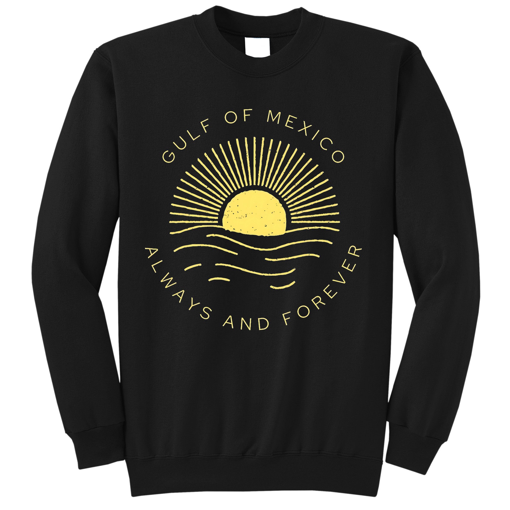 Gulf Of Mexico Always & Forever Vintage Sunset Political Sweatshirt