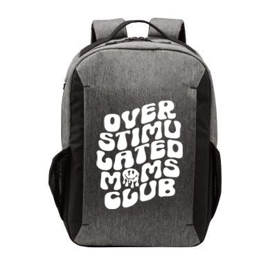 Groovy Overstimulated Moms Club Funny Trendy Mom Funny Gift Vector Backpack