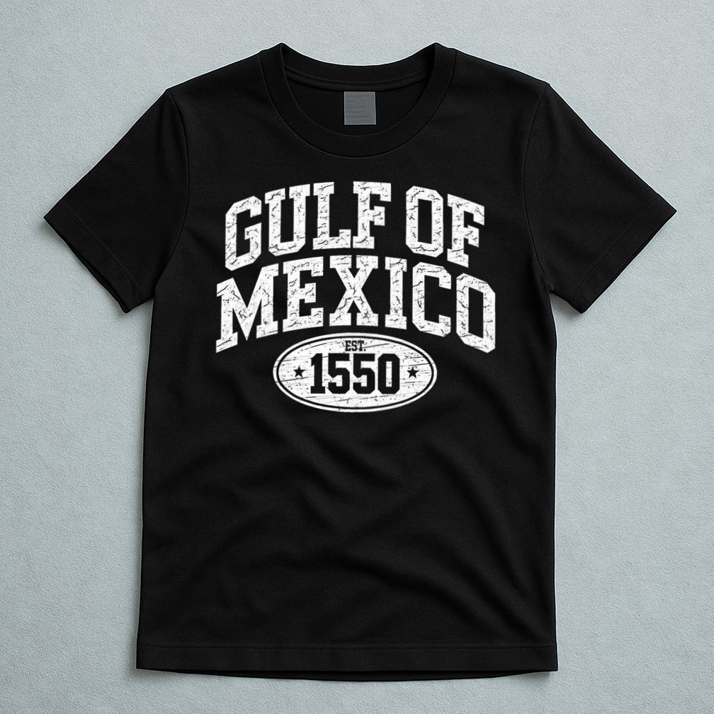 Gulf of Mexico Shirt Women Est 1550 T-Shirt