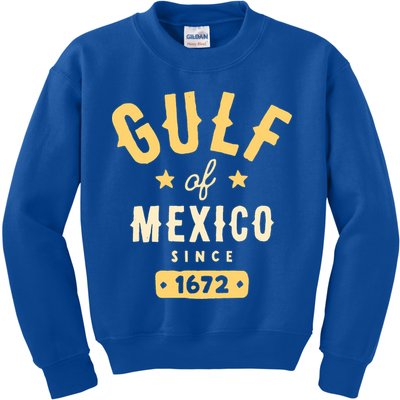 Gulf Of Mexico Since 1672 Kids Sweatshirt