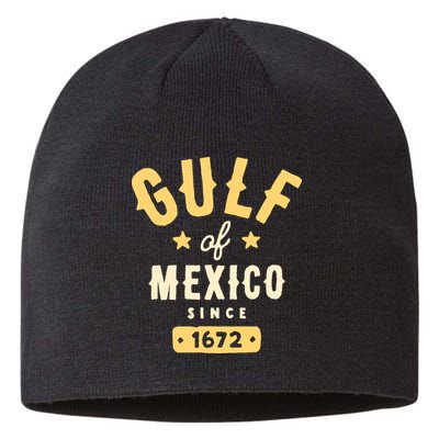 Gulf Of Mexico Since 1672 Sustainable Beanie