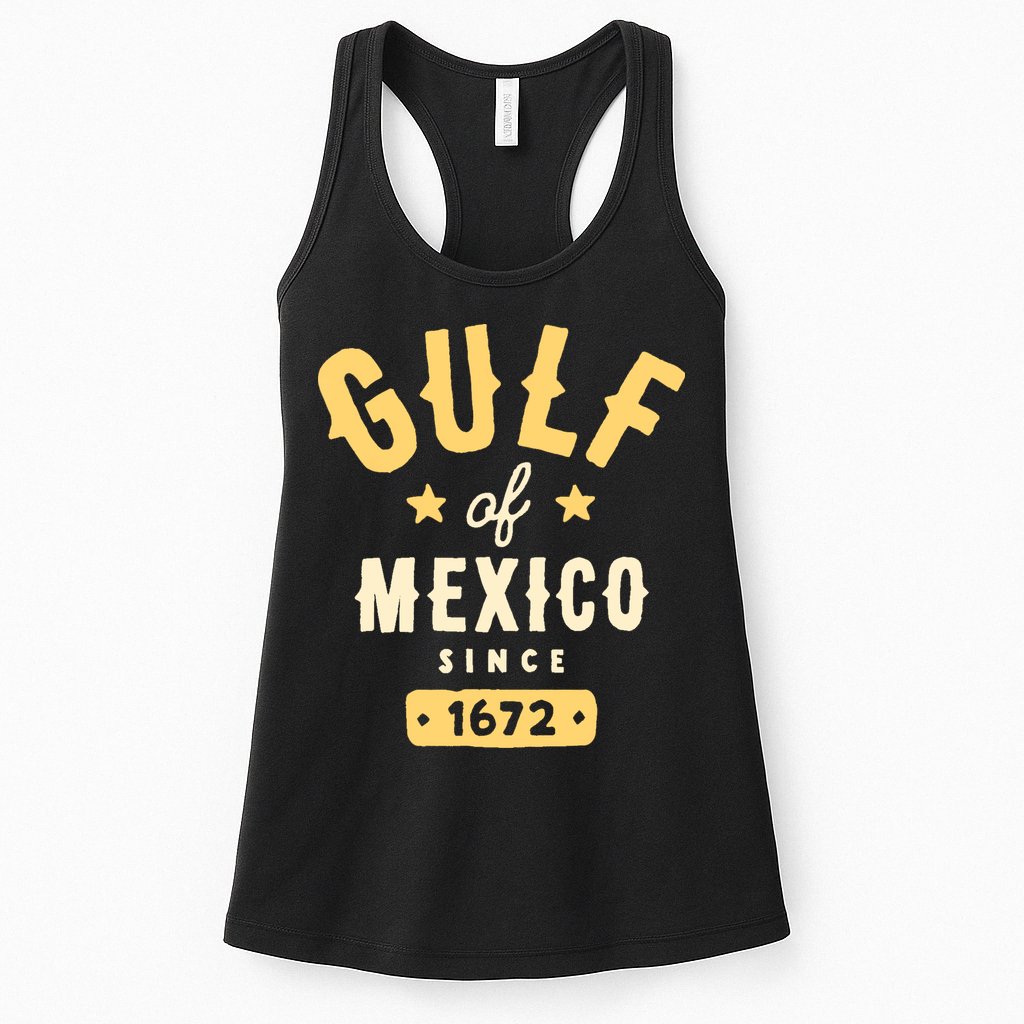 Gulf Of Mexico Since 1672 Womens Tank Top