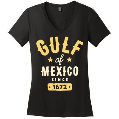 Gulf Of Mexico Since 1672 Women's V-Neck T-Shirt