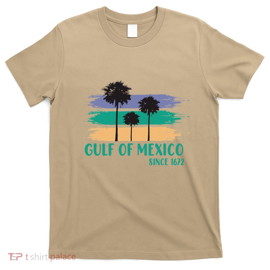 Gulf Of Mexico Since 1672 Retro Vintage Tree Art T-Shirt