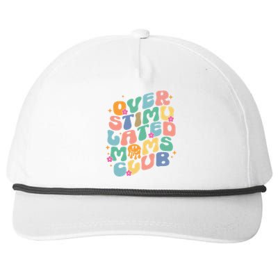 Groovy Overstimulated Moms Club Funny Trendy Mom Snapback Five-Panel Rope Hat