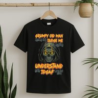 Grumpy Old Man Before You Judge Me T-Shirt