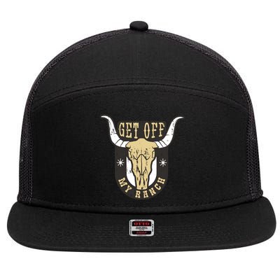 Get Off My Ranch Bull 7 Panel Mesh Trucker Snapback Hat