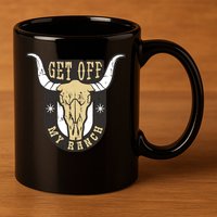 Get Off My Ranch Bull 11oz C Handle Ceramic Mug