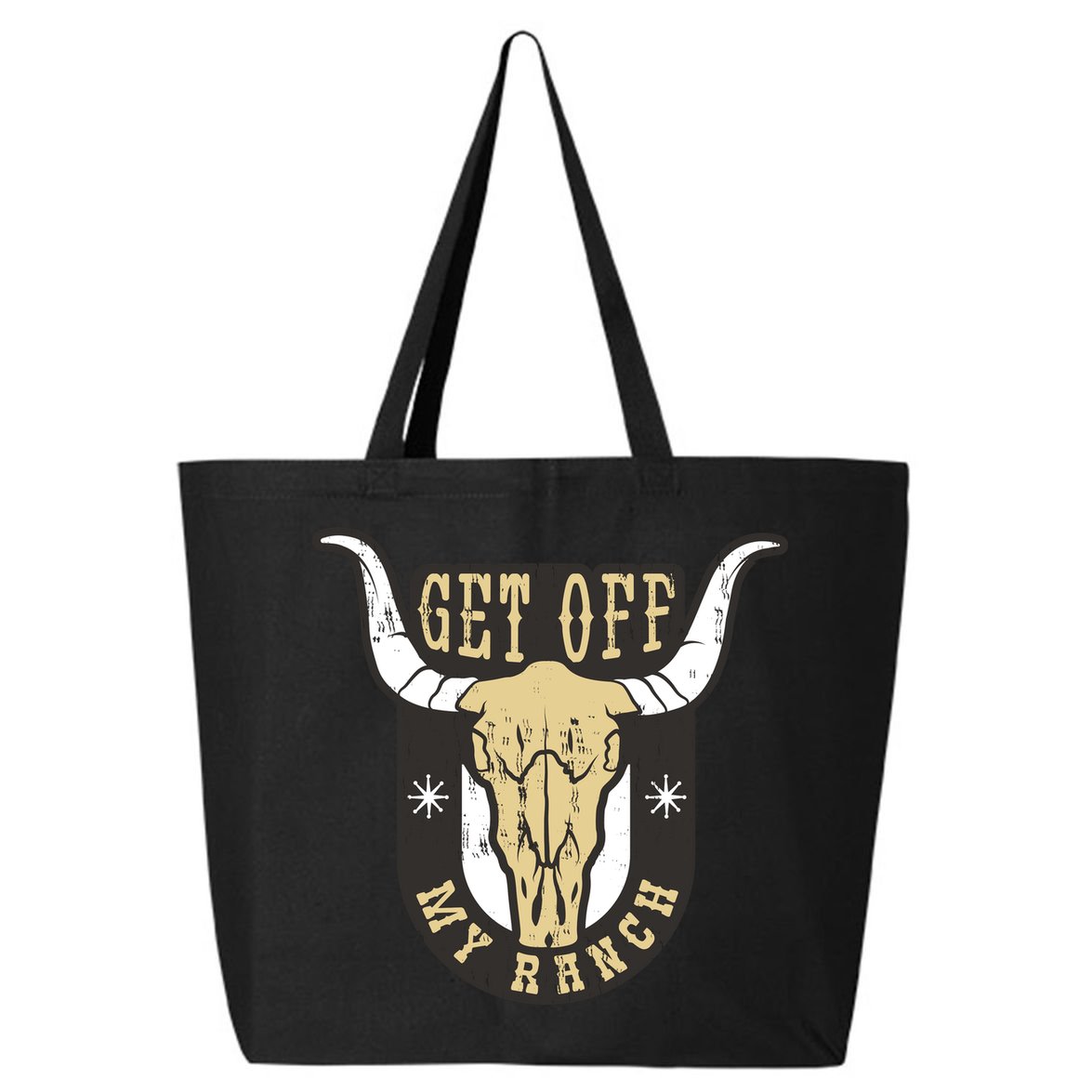Get Off My Ranch Bull 25L Jumbo Tote