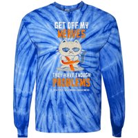 Get Off My Nerves Funny Multiple Sclerosis Awareness Gift Tie-Dye Long Sleeve Shirt