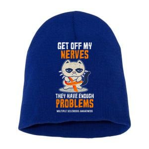 Get Off My Nerves Funny Multiple Sclerosis Awareness Gift Short Acrylic Beanie