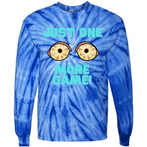 Gamer One More Game Funny Video Games Tie-Dye Long Sleeve Shirt