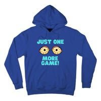 Gamer One More Game Funny Video Games Tall Hoodie