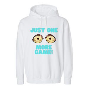 Gamer One More Game Funny Video Games Garment-Dyed Fleece Hoodie