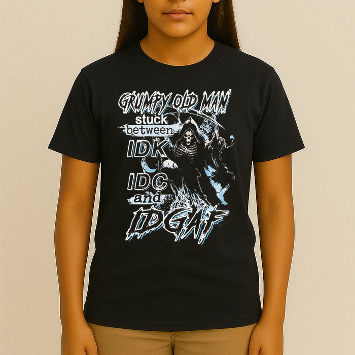 Grumpy Old Man Stuck Between Idk Idc And Idgaf T-Shirt