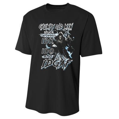 Grumpy Old Man Stuck Between Idk Idc And Idgaf Performance Sprint T-Shirt