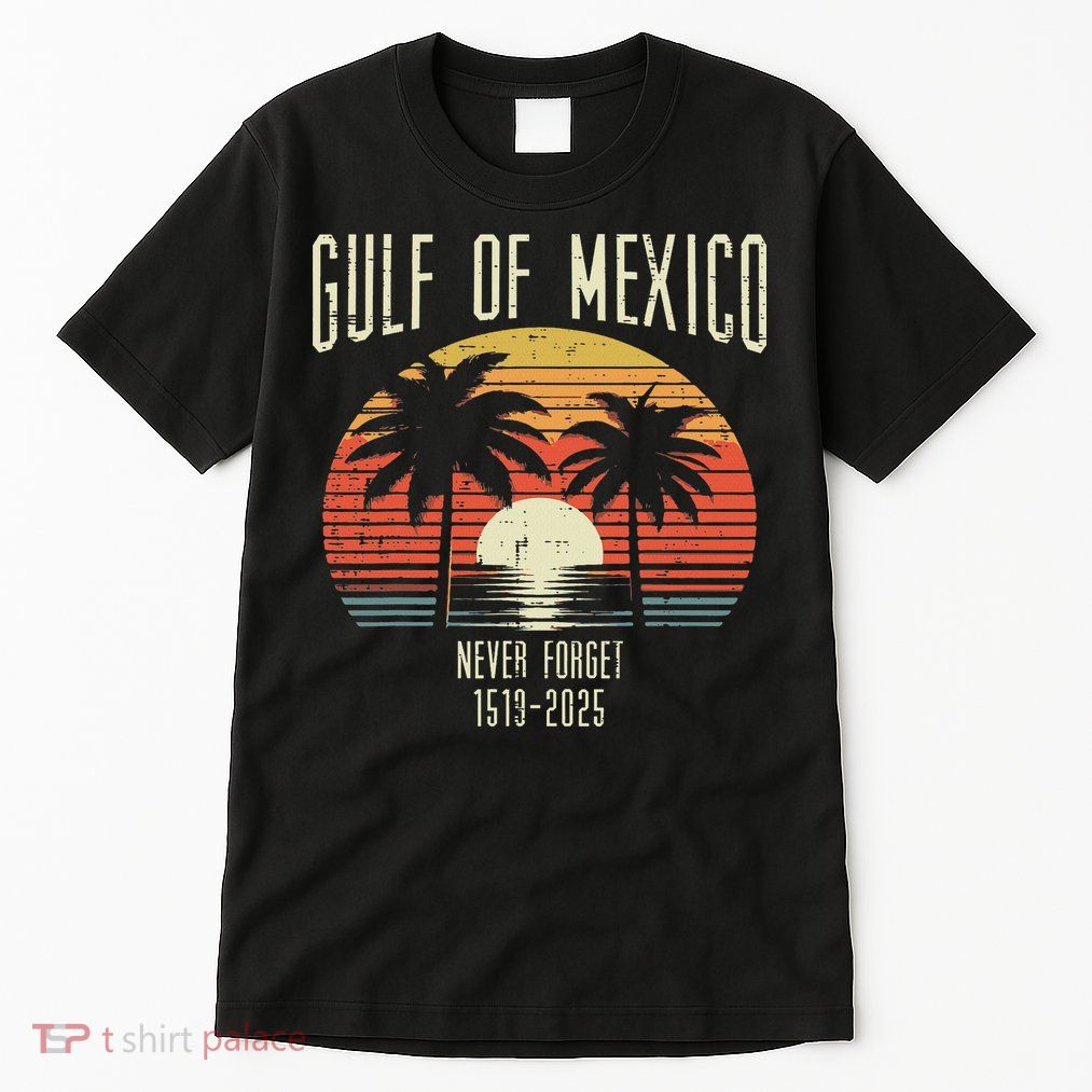 Gulf Of Mexico Never Forget 1519 2025 Gulfo De Mexican Tall T-Shirt
