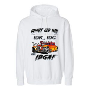 Grumpy Old Man Stuck Between Hot Rods Garment-Dyed Fleece Hoodie