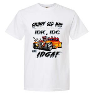 Grumpy Old Man Stuck Between Hot Rods Garment-Dyed Heavyweight T-Shirt