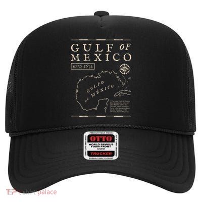 Gulf Of Mexico 1672 Historic Map De MéXico High Crown Mesh Back Trucker Hat