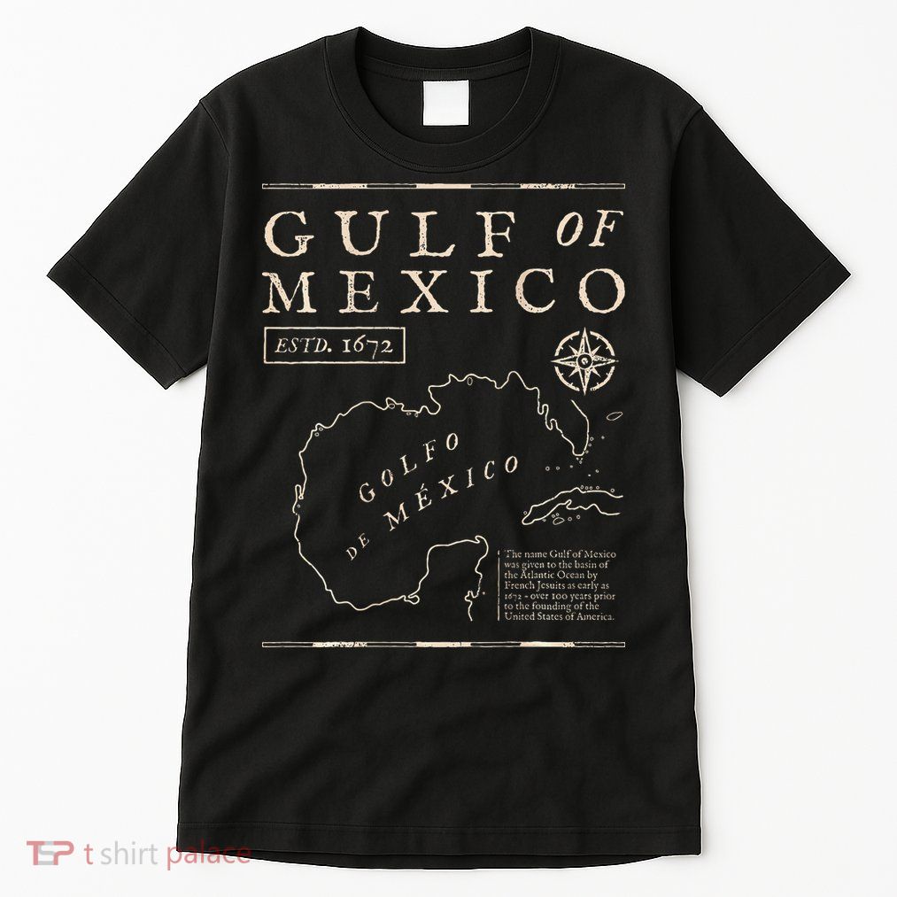 Gulf Of Mexico 1672 Historic Map De MéXico Tall T-Shirt