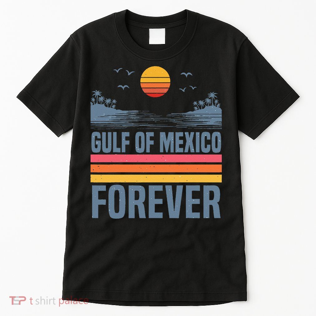Gulf Of Mexico Since 1672 Retro Beach Gulf Of Mexico Forever Tall T-Shirt