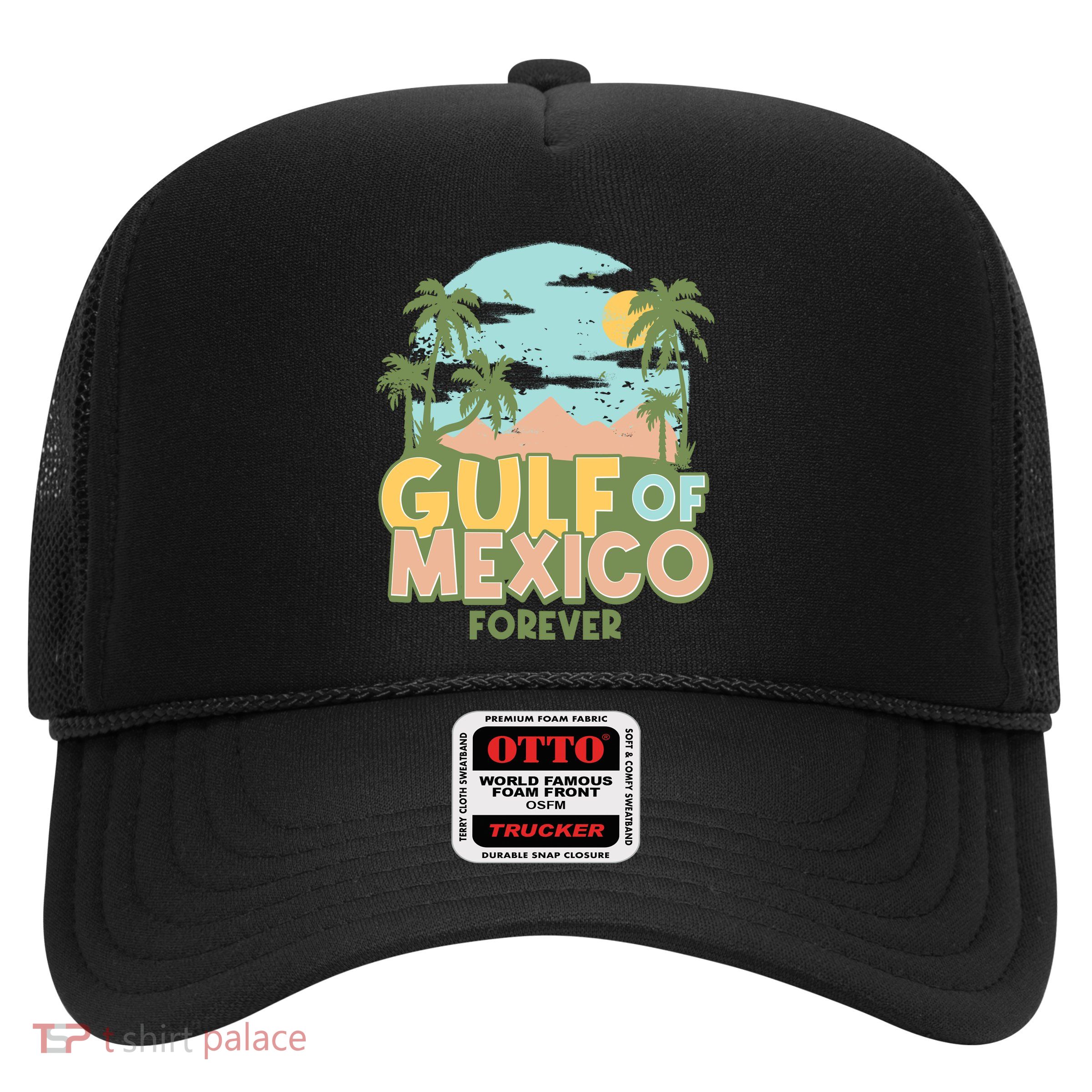 Gulf Of Mexico Forever Trucker Hat