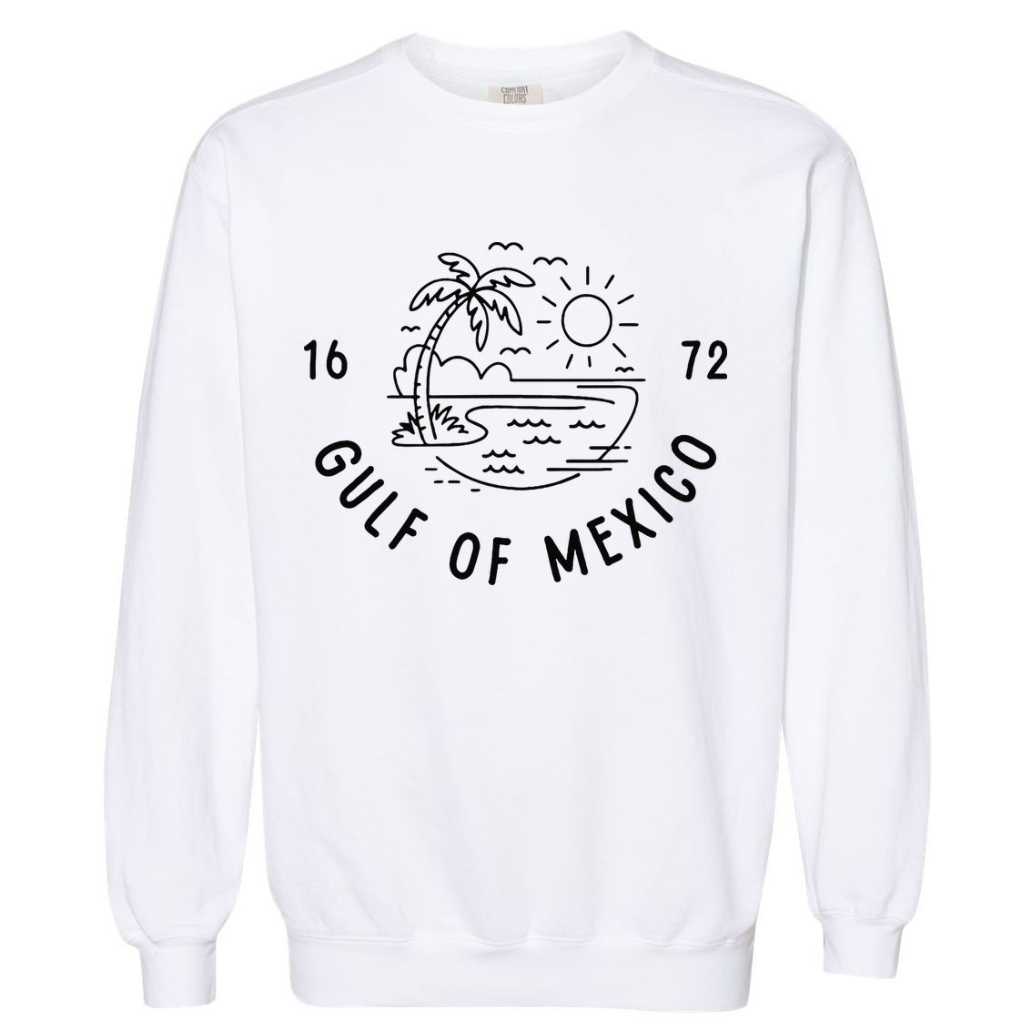 Gulf Of Mexico Est 1672 American Historical Geography Garment-Dyed Sweatshirt