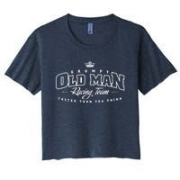 Grumpy Old Man Racing Team MX For Grandfather Women's Crop Top Tee