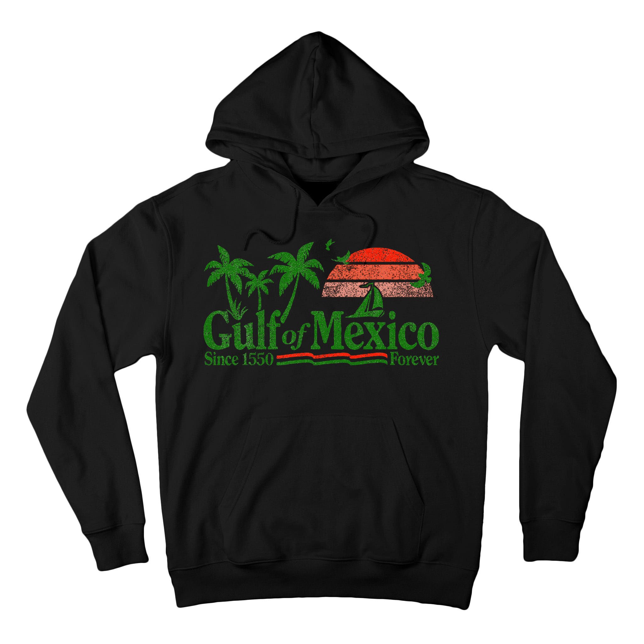 Gulf Of Mexico Since 1550 Tall Hoodie