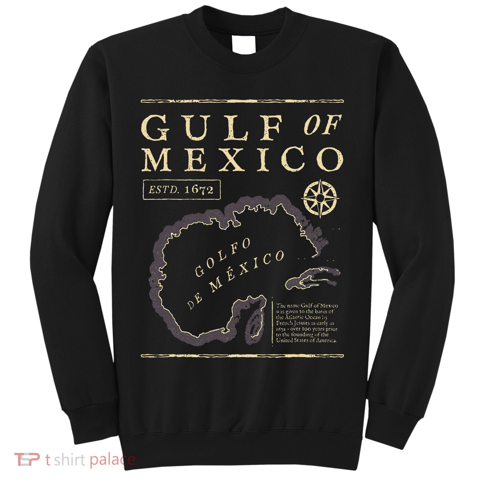 Gulf Of Mexico 1672 Historic Map Tall Sweatshirt