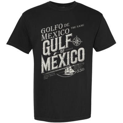 Gulf Of Mexico Since 1550 History Origin Facts Garment-Dyed Heavyweight T-Shirt