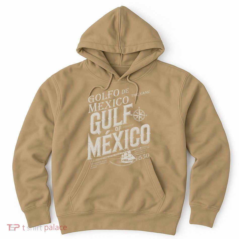Gulf Of Mexico Since 1550 History Origin Facts Hoodie
