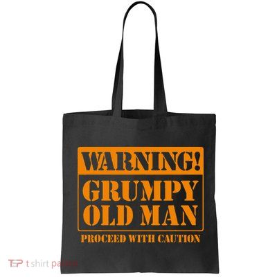 Grumpy Old Man For Grandfathers Dads Bag
