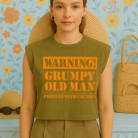 Grumpy Old Man For Grandfathers Dads Garment-Dyed Women's Muscle Tee