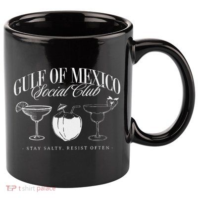 Gulf Of Mexico Social Club Progressive Liberal 11oz C Handle Ceramic Mug