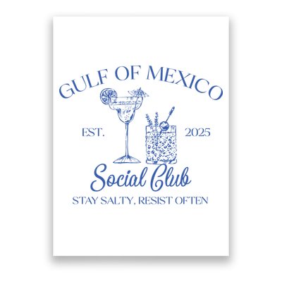 Gulf Of Mexico Social Club Stay Salty Resist Often Poster