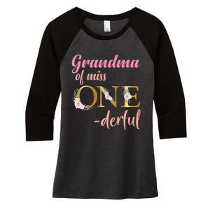 Grandma of Miss One Derful 1st Birthday 1st Birthday Women's Tri-Blend 3/4-Sleeve Raglan Shirt