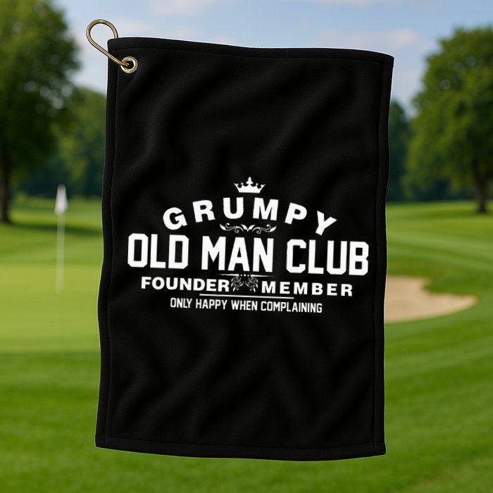 Grumpy Old Man Club Golf Towel
