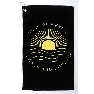 Gulf Of Mexico Always & Forever Vintage Sunset Political Golf Towel