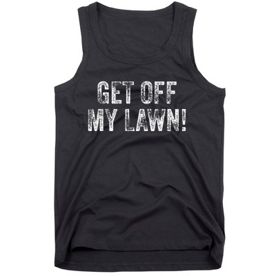 Get Off My Lawn! Funny Senior Citizen Old People Vintage Tank Top